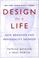Cover of: Design for a Life