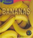 Cover of: Bananas by Louise Spilsbury