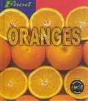Cover of: Oranges by Louise Spilsbury