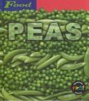 Peas by Louise Spilsbury