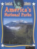Cover of: America's national parks by Lynn M. Stone