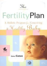 The Fertility Plan by Helen Caton