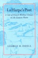 La Harpe's post by George H. Odell