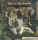 Cover of: Miami Metrozoo | Sherrie Avery