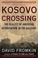 Cover of: Kosovo Crossing