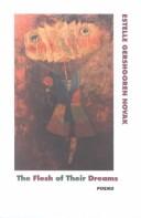 Cover of: The flesh of their dreams: poems