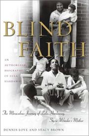Blind faith by Dennis Love, Dennis Love, Stacy Brown