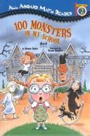 Cover of: 100 monsters in my school