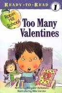 Cover of: Too Many Valentines by Margaret McNamara