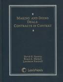 Cover of: Making and doing deals: contracts in context
