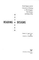 Reading between designs by Piers D. Britton