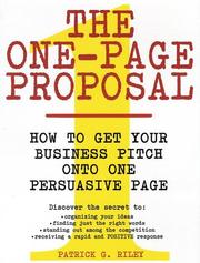 Cover of: The One-Page Proposal by Patrick G. Riley