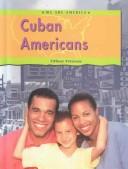 Cover of: Cuban Americans by Tiffany Peterson