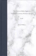The lover as father figure in eighteenth-century women's fiction by Eleanor Wikborg