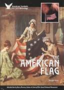 Cover of: The American flag by Joseph Ferry