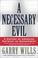 Cover of: A Necessary Evil