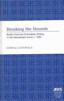 Breaking the bounds by Dimple Godiwala