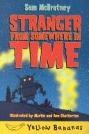 Stranger from Somewhere in Time by Sam McBratney