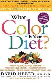 Cover of: What Color Is Your Diet? by David Heber