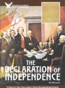 Cover of: The Declaration of Independence by Hal Marcovitz, Hal Marcovitz