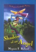 Cover of: Shadow of an angel by Mignon F. Ballard