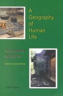 Cover of: A geography of human life