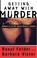 Cover of: Getting Away With Murder