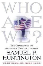 Cover of: Who are we? by Samuel P. Huntington