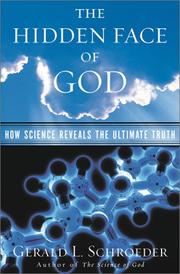 Cover of: The Hidden Face of God by Gerald L. Schroeder