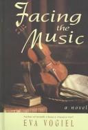 Cover of: Facing the music.