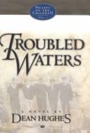 Cover of: Troubled waters: a novel