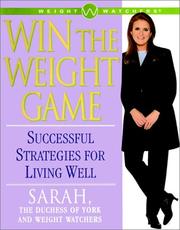 Cover of: Win the Weight Game  by Sarah Ferguson, Weight Watchers