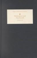 Cover of: Shakespeare and Machiavelli