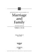 International encyclopedia of marriage and family by James J. Ponzetti