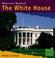 Cover of: The White House