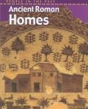 Ancient Roman homes by Brian Williams