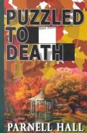 Cover of: Puzzled to death by Parnell Hall