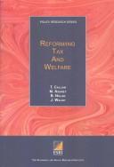 Cover of: Reforming tax and welfare in Ireland