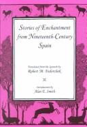 Cover of: Stories of enchantment from nineteenth-century Spain