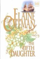 Cover of: The fifth daughter | Elaine Coffman