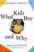 Cover of: What Kids Buy
