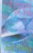 Cover of: I dream of you by Judi McCoy