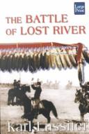 Cover of: The Battle of Lost River