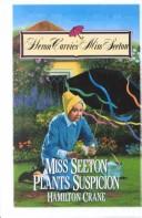 Cover of: Miss Seeton plants suspicion