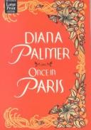 Cover of: Once in Paris by Diana Palmer.