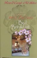 Cover of: The Apple Orchard Bed & Breakfast