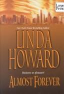 Almost Forever by Linda Howard