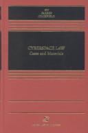 Cover of: Cyberspace law: cases and materials