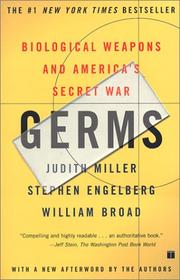 Cover of: Germs by Judith Miller, Miller, Judith, Stephen Engelberg, William Broad, Miller, Judith