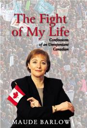 Cover of: The Fight of My Life by Maude Barlow, Maude Barlow